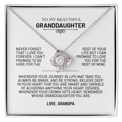 To My Granddaughter Gift From Grandpa, "Never Forget That I Love You"